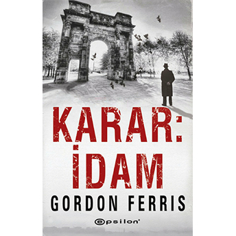 Karar: Idam Gordon Ferris