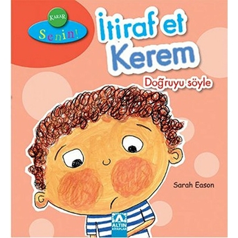 Karar Senin - Itiraf Et Kerem Doğruyu Söyle Sarah Eason