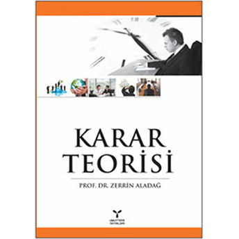 Karar Teorisi-Zerrin Aladağ