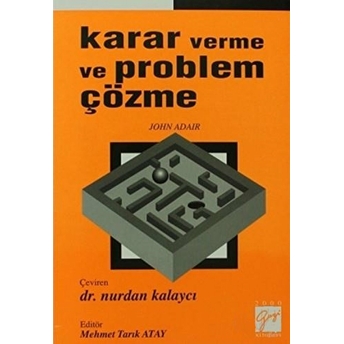 Karar Verme Ve Problem Çözme John Adair