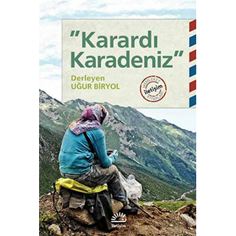 Karardı Karadeniz Uğur Biryol