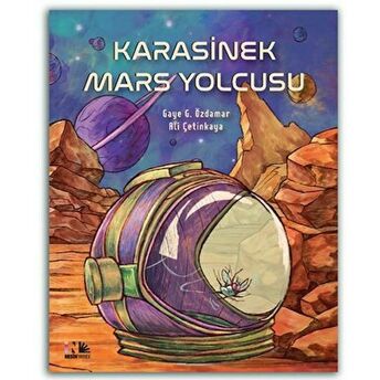 Karasinek Mars Yolcusu Gaye G. Özdamar