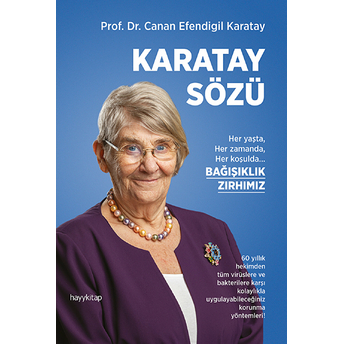 Karatay Sözü Prof. Dr. Canan Efendigil Karatay