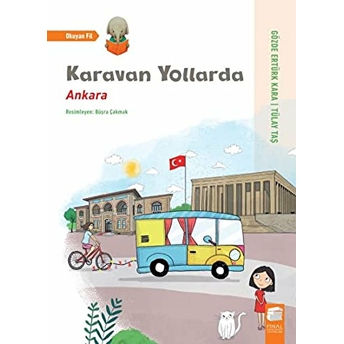 Karavan Yollarda - Ankara Gözde Ertürk Kara, Tülay Taş