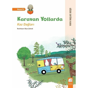 Karavan Yollarda - Kaz Dağları Gözde Ertürk Kara