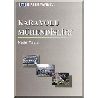 Karayolu Mühendisliği - Nadir Yayla