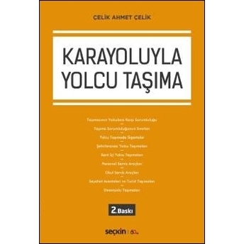 Karayoluyla Yolcu Taşıma Çelik Ahmet Çelik