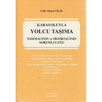 Karayoluyla Yolcu Taşıma Çelik Ahmet Çelik