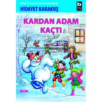 Kardan Adam Kaçtı Hidayet Karakuş