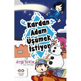 Kardan Adam Üşümek Istiyor Ayşe Sevim