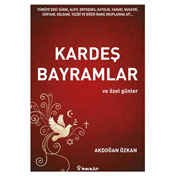 Kardeş Bayramlar Ve Özel Günler Akdoğan Özkan