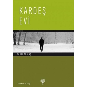 Kardeş Evi Fahri Erdinç