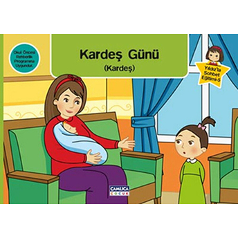 Kardeş Günü (Kardeş) / Yıldız'la Sohbet Eğitimi-5 Nermin Öner Koruklu