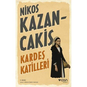 Kardeş Katilleri Nikos Kazancakis