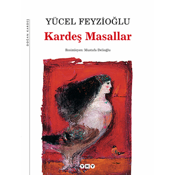 Kardeş Masallar Ciltli Yücel Feyzioğlu