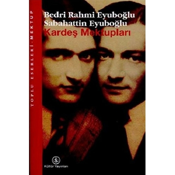 Kardeş Mektupları Sabahattin Eyüboğlu