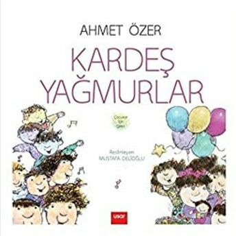 Kardeş Yağmurlar Ahmet Özer