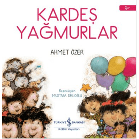 Kardeş Yağmurlar Ahmet Özer