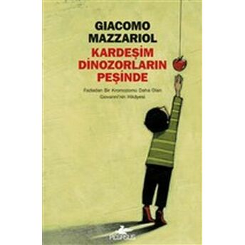 Kardeşim Dinozorların Peşinde Giacomo Mazzariol