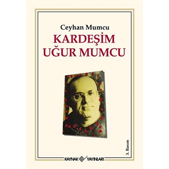 Kardeşim Uğur Mumcu Ceyhan Mumcu