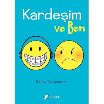 Kardeşim Ve Ben Raina Telgemeier