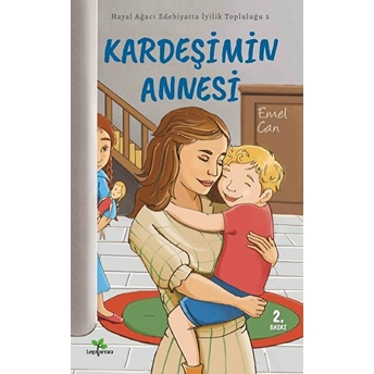 Kardeşimin Annesi - Emel Can