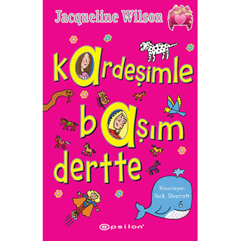 Kardeşimle Başım Dertte Jacqueline Wilson