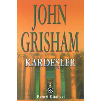 Kardeşler John Grisham