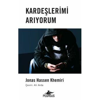 Kardeşlerimi Arıyorum Jonas Hassen Khemiri