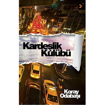 Kardeşlik Kulübü Koray Odabaşı