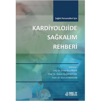 Kardiyolojide Sağkalım Rehberi Emre Aslanger