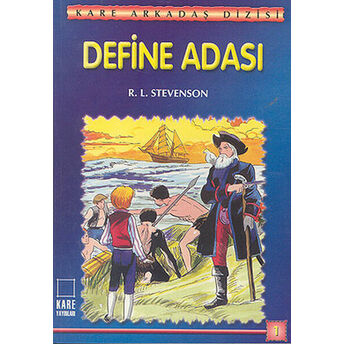 Kare Arkadaş Dizisi 1 - Define Adası Robert Louis Stevenson