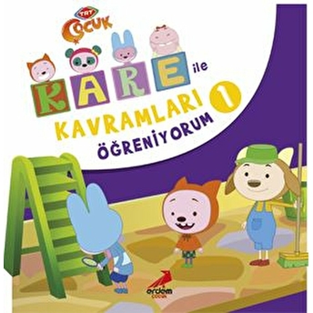 Kare Ile Kavramları Öğreniyorum 1 Kolektif