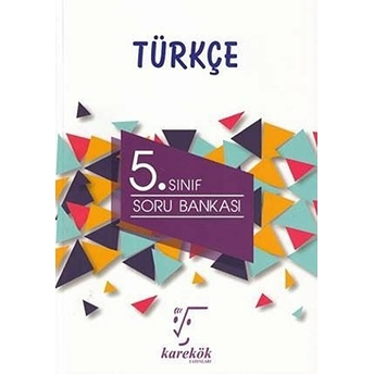 Karekök 5.Sınıf Türkçe Soru Bankası