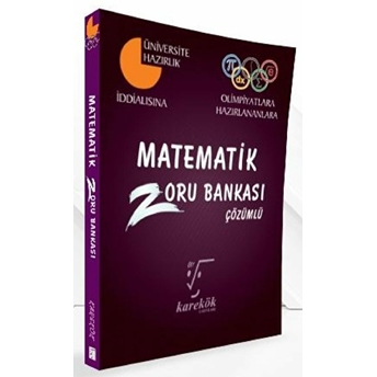 Karekök Matematik Zoru Bankası Çözümlü (Yeni) Selçuk Kütük