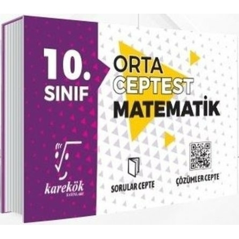 Karekök Yayıncılık 10. Sınıf Orta Ceptest Matematik Soru Bankası