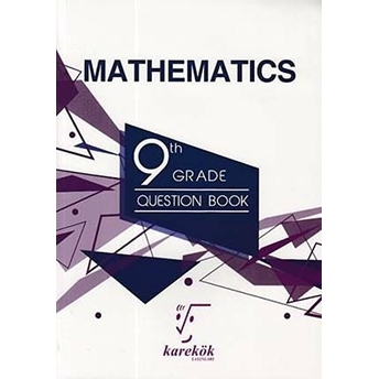 Karekök Yayıncılık 9Th Grade Mathematics Question Book - Hüseyin Buğdayoğlu