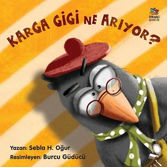 Karga Gigi Ne Arıyor? Sebla H. Oğur