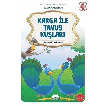 Karga Ile Tavus Kuşları Mehmet Orhan