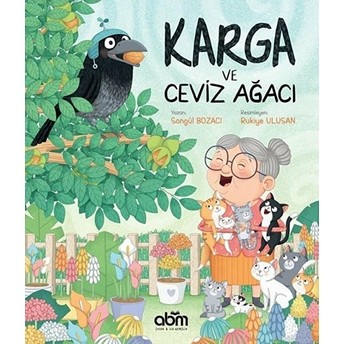 Karga Ve Ceviz Ağacı Songül Bozacı