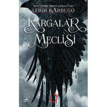 Kargalar Meclisi Leigh Bardugo