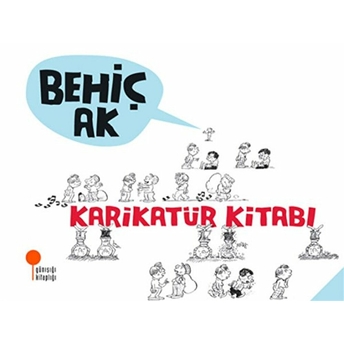 Karikatür Kitabı Behiç Ak