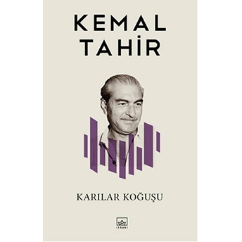 Karılar Koğuşu Kemal Tahir