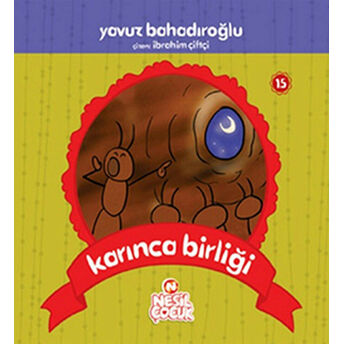 Karınca Birliği Yavuz Bahadıroğlu