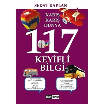 Karış Karış Dünya - 117 Keyifli Bilgi Sedat Kaplan