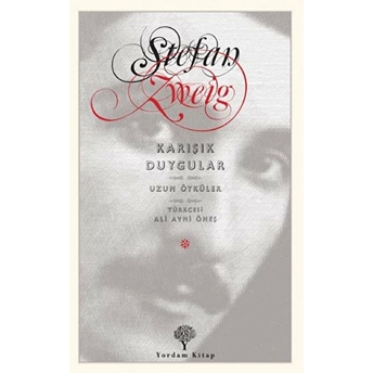 Karışık Duygular Stefan Zweig