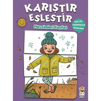 Karıştır Eşleştir - Mevsimleri Keşfet M. Sacide Kafalı