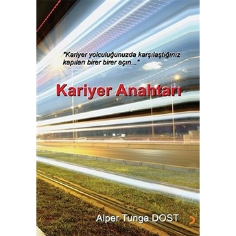 Kariyer Anahtarı - Alper Tunga Dost