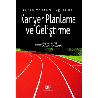 Kariyer Planlama Ve Geliştirme