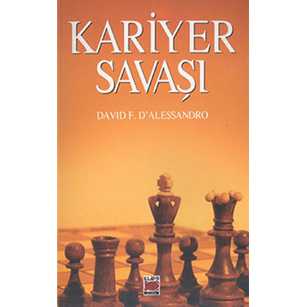 Kariyer Savaşı David F.d Alessandro